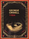 1984 (edición definitiva avalada por the Orwell Estate) [electronic resource]